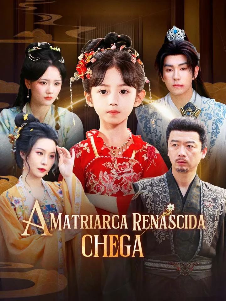 A Matriarca Renascida Chega