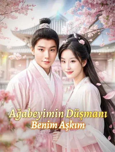 Ağabeyimin Düşmanı, Benim Aşkım