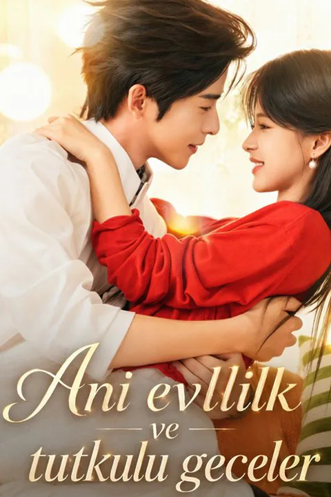 Ani evlilik ve tutkulu geceler
