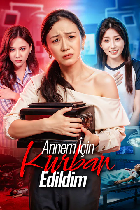 Annem İçin Kurban Edildim