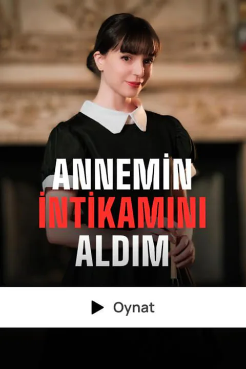 ANNEMİN İNTİKAMINI ALDIM