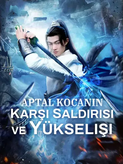 Aptal kocanın karşı saldırısı ve yükselişi