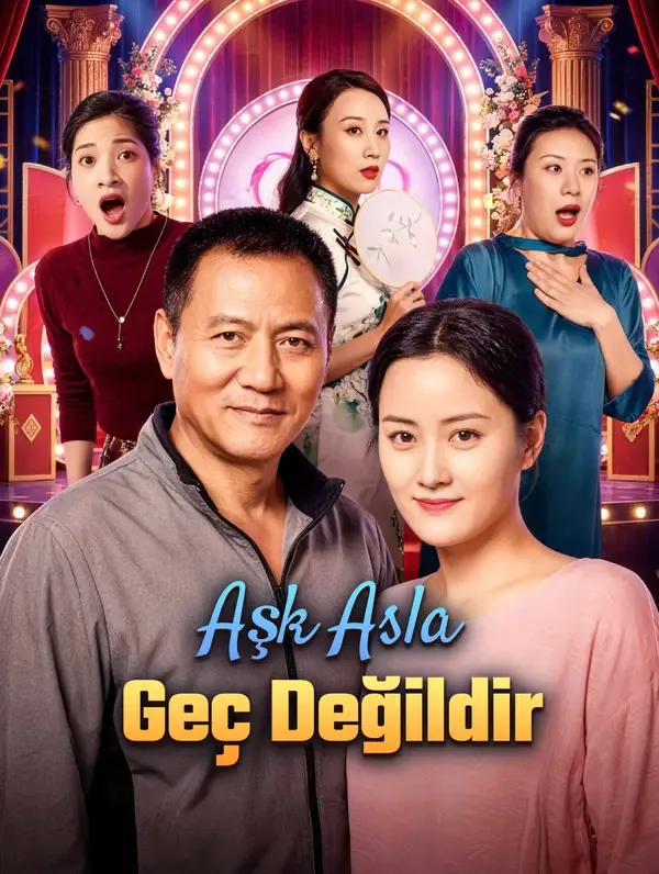 Aşk Asla Geç Değildir