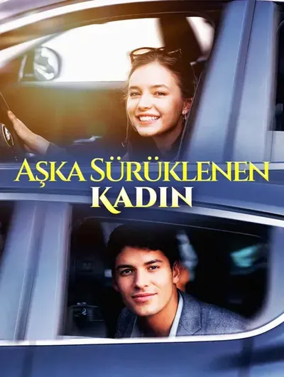 Aşka Sürüklenen Kadın