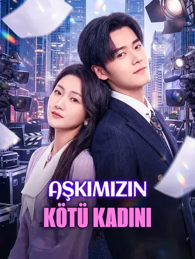 AŞKIMIZIN KÖTÜ KADINI