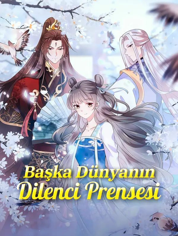 Başka Dünyanın Dilenci Prensesi