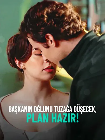 Başkanın Oğlunu Tuzağa Düşecek, Plan Hazır!