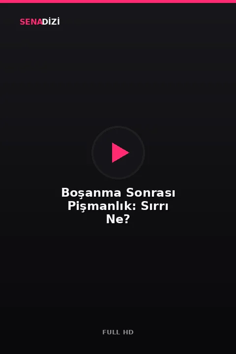 Boşanma Sonrası Pişmanlık: Sırrı Ne?