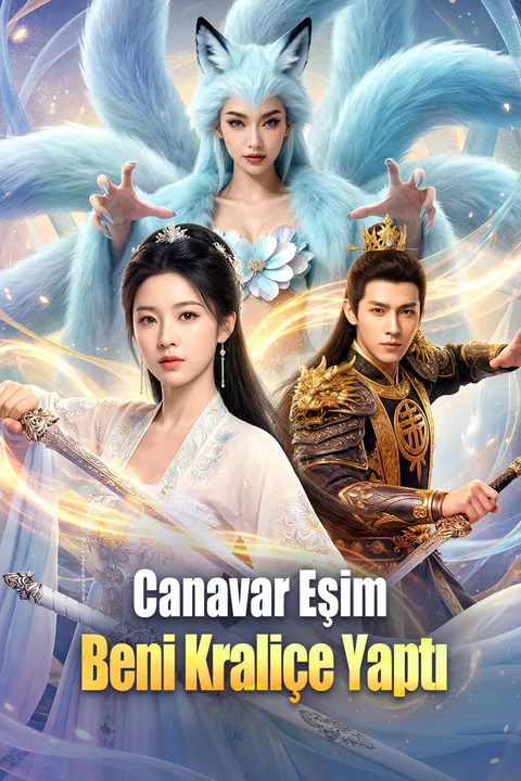 Canavar Eşim Beni Kraliçe Yaptı(Dublajlı)