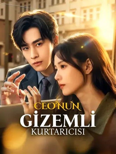 CEO'NUN GİZEMLİ KURTARICISI
