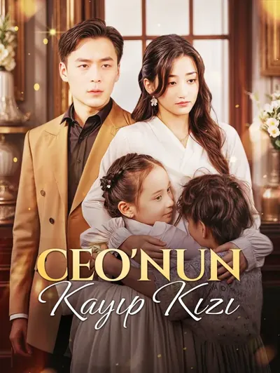 CEO’NUN KAYIP KIZI