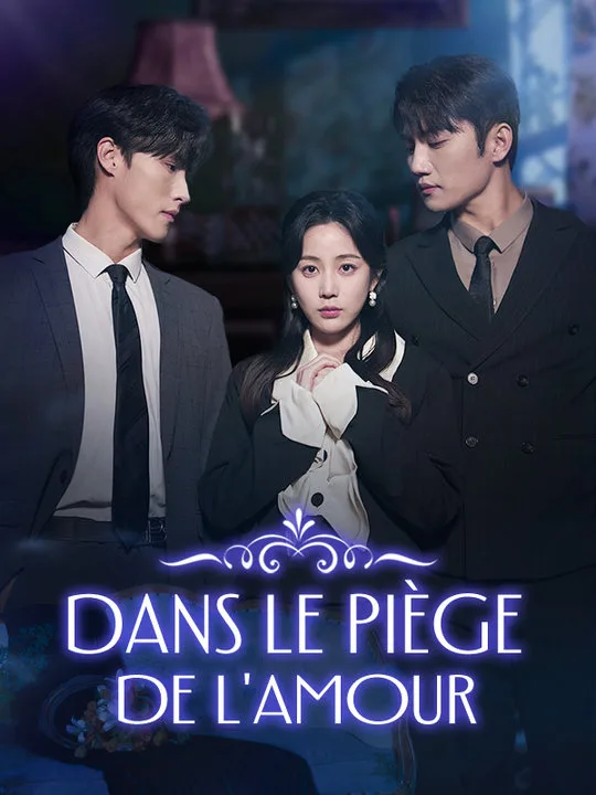 Dans le Piège de l'Amour