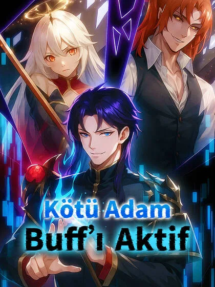 Kötü Adam Buff’ı Aktif