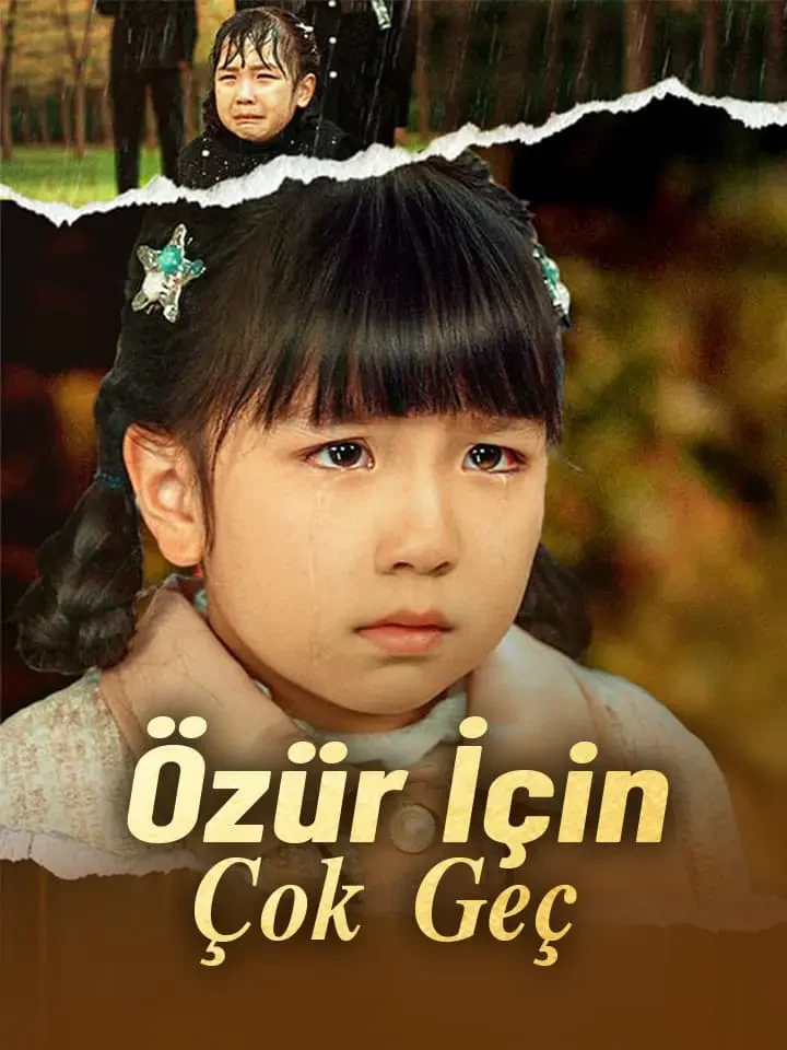 Özür İçin Çok Geç