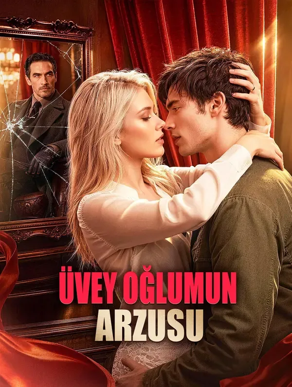 Üvey Oğlumun Arzusu