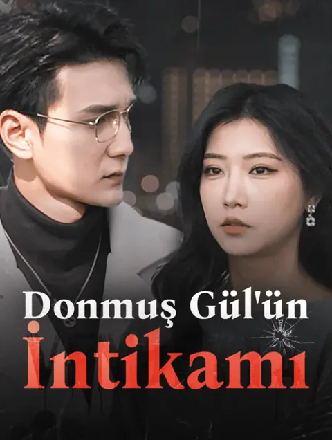 Donmuş Gül'ün İntikamı(Dublajlı)
