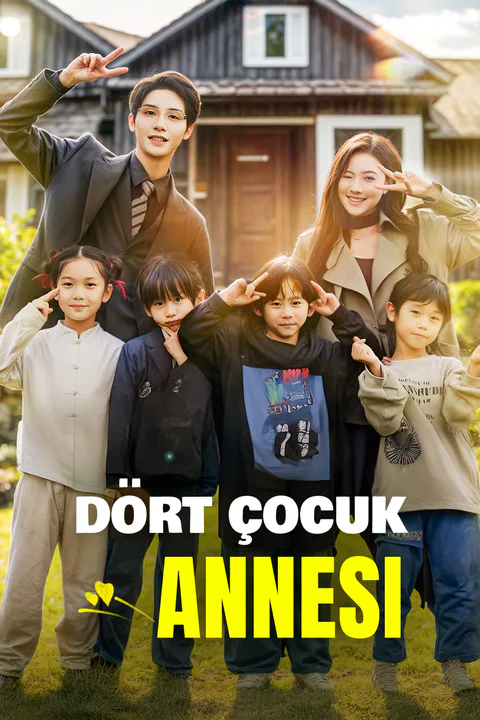 Dört Çocuk Annesi