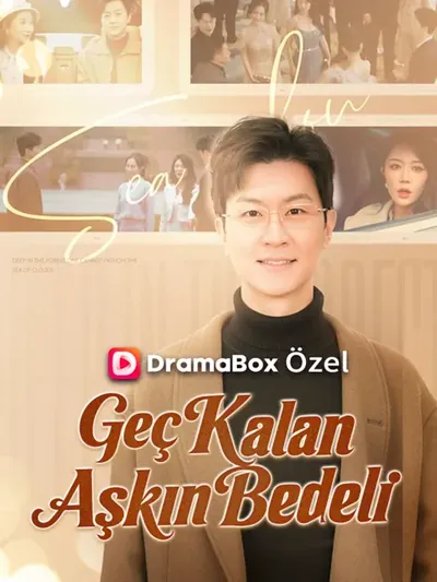 (Dublajlı) Geç Kalan Aşkın Bedeli