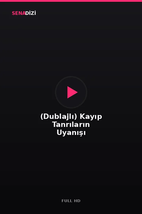 (Dublajlı) Kayıp Tanrıların Uyanışı