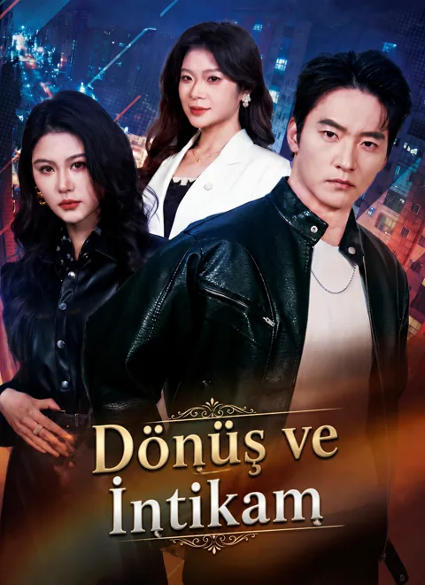 [Dublajlı]Dönüş ve İntikam