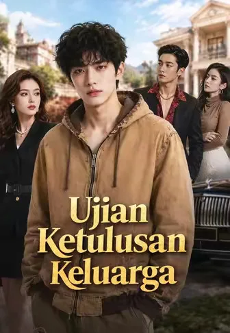 Dub)Ujian Ketulusan Keluarga
