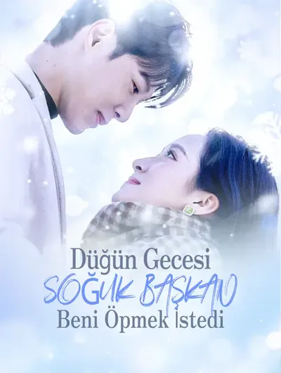 Düğün Gecesi, Soğuk Başkan Beni Öpmek İstedi(Dublajlı)