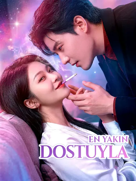 EN YAKIN DOSTUYLA(Dublajlı)
