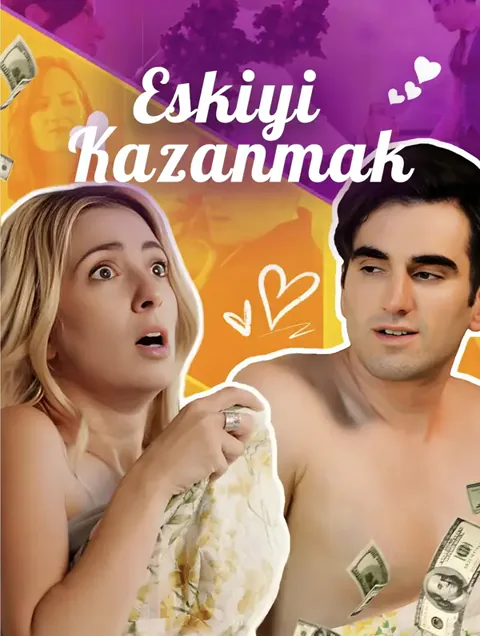 Eskiyi Kazanmak(Dublajlı)