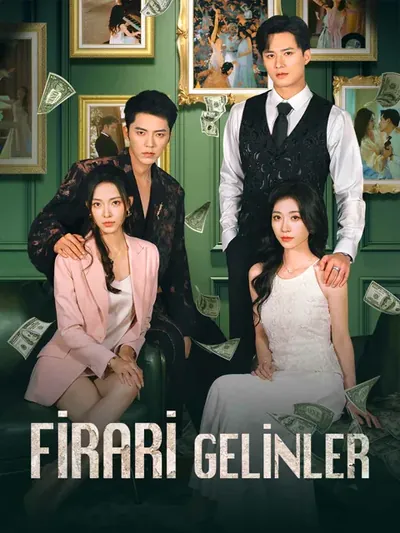 FİRARİ GELİNLER