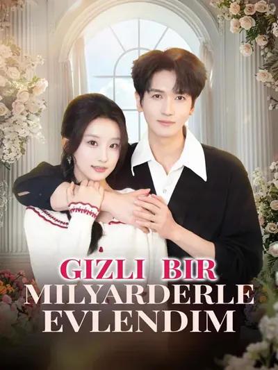 Gizli Bir Milyarderle Evlendim