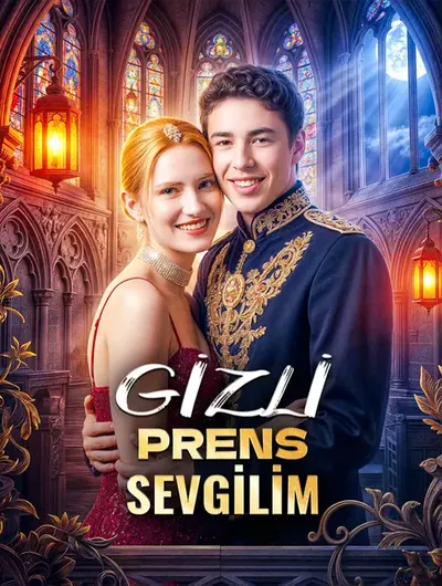 GİZLİ PRENS SEVGİLİM