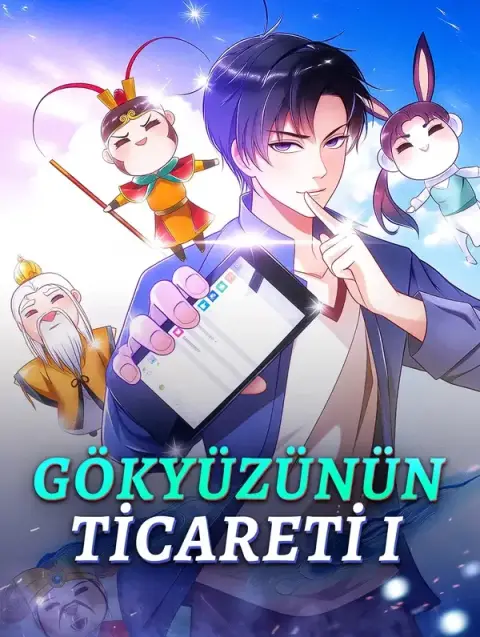GÖKYÜZÜNÜN TİCARETİ I