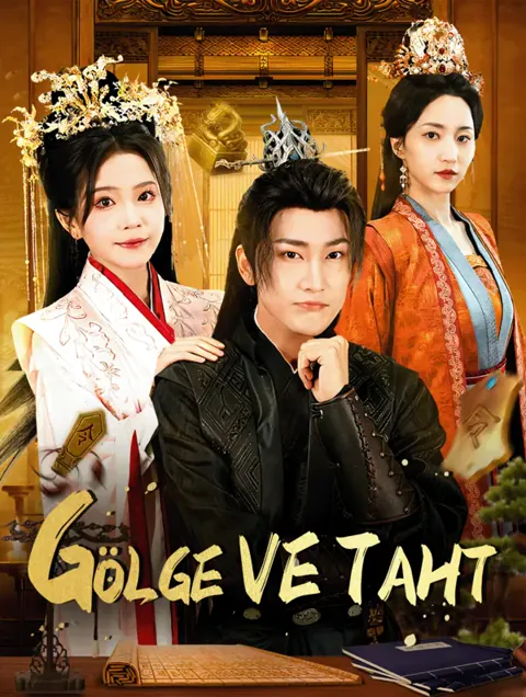 GÖLGE VE TAHT