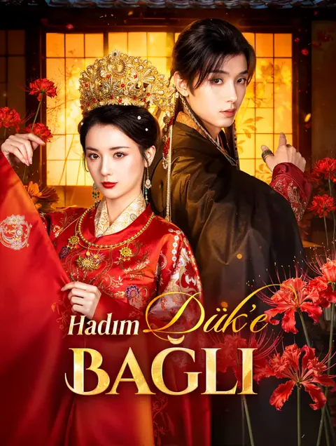 Hadım Dük’e Bağlı(Dublajlı)