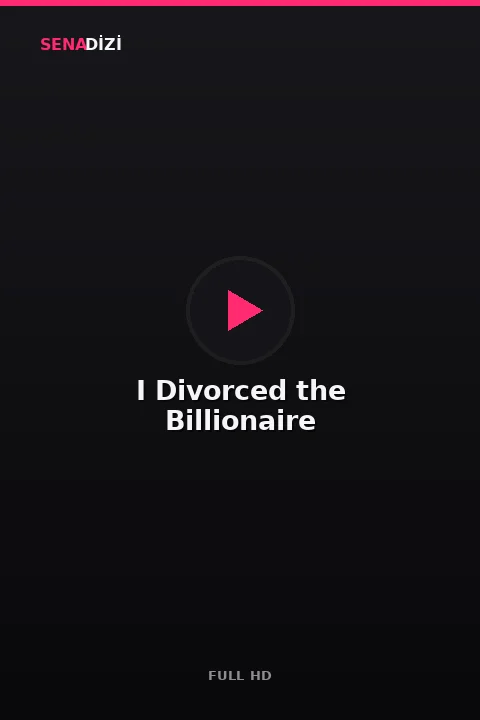 I Divorced The Billionaire