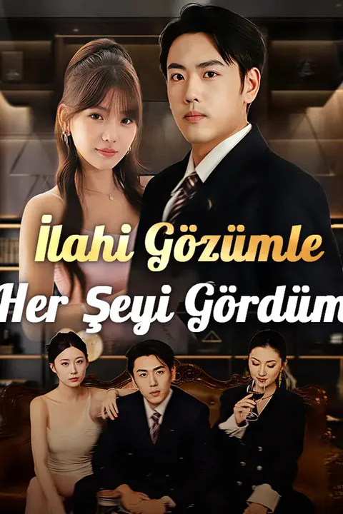 İlahi Gözümle Her Şeyi Gördüm