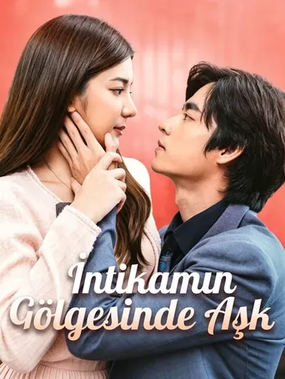 İntikamın Gölgesinde Aşk