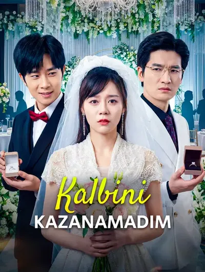 Kalbini Kazanamadım