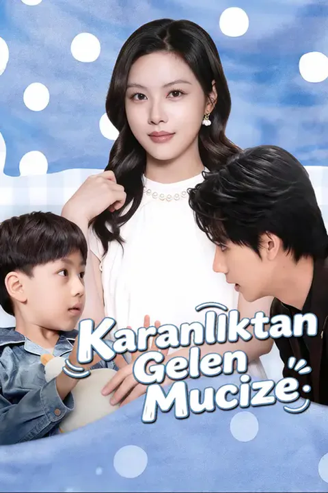 Karanlıktan Gelen Mucize