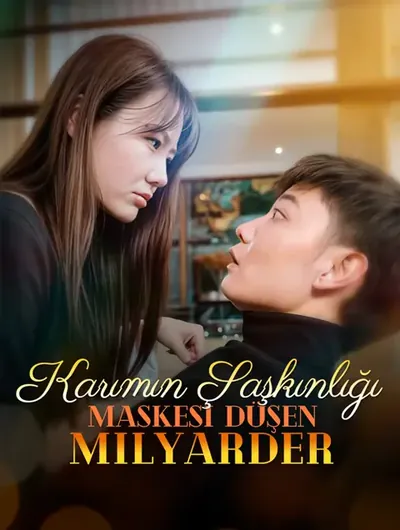 Karımın Şaşkınlığı, Maskesi Düşen Milyarder