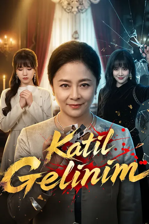Katil Gelinim