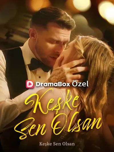 Keşke Sen Olsan