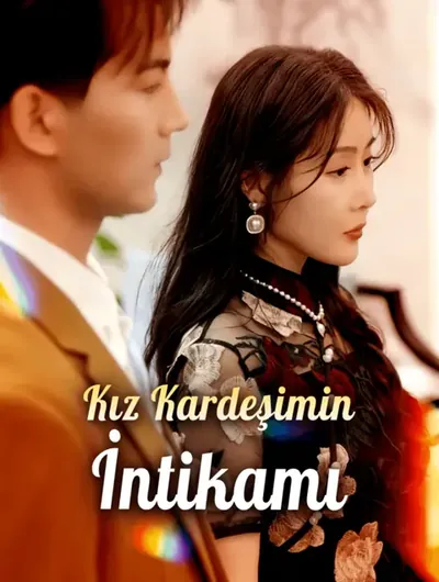 KIZ KARDEŞİMİN İNTİKAMI