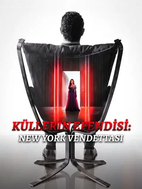 KÜLLERİN EFENDİSİ: NEW YORK VENDETTASI