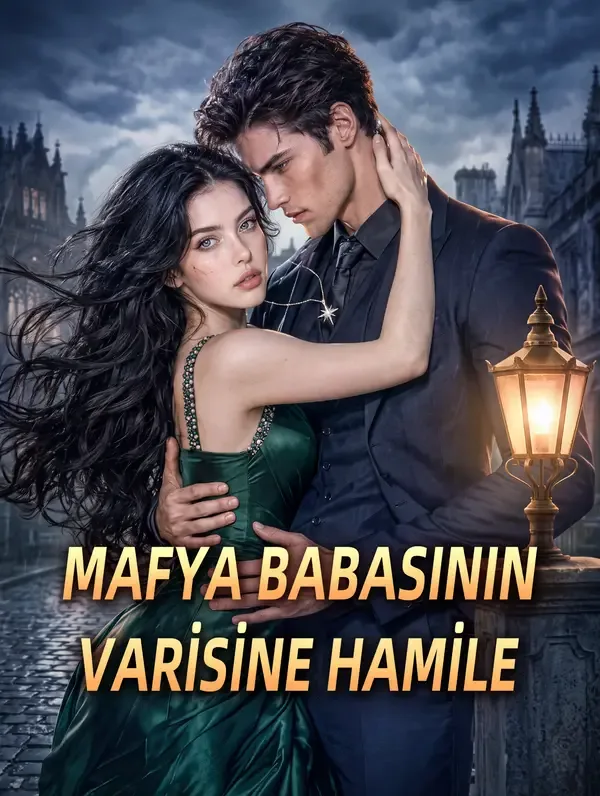MAFYA BABASININ VARİSİNE HAMİLE - Full İzle (Tüm Bölümler Tek Parça)