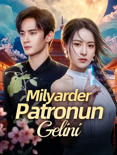 Milyarder Patronun Gelini(Dublajlı)