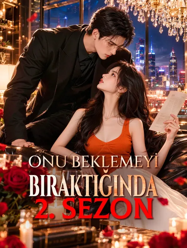 ONU BEKLEMEYİ BIRAKTIĞINDA: 2. SEZON