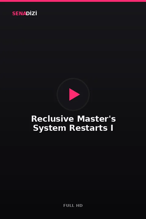 Reclusive Master's System Restarts I