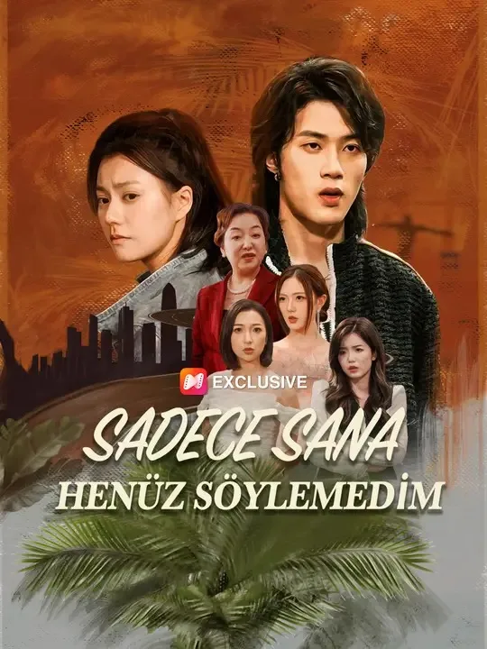 Sadece Sana Henüz Söylemedim