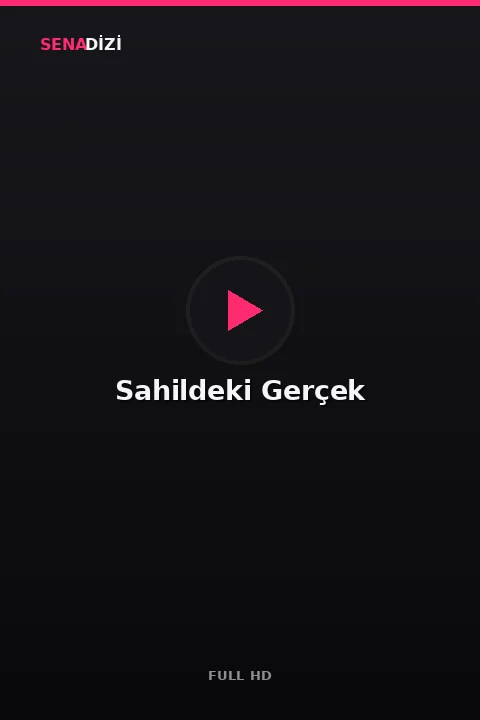 Sahildeki Gerçek